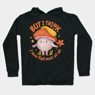 Cute Mushroom - Fall Design Hoodie